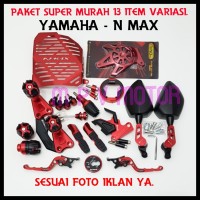 PAKET TERMURAH YAMAHA/NMAX 13 ITEM ACCESORIES MOTOR