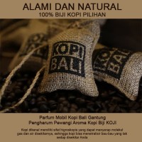Parfum Kopi Bali / Pengharum Kopi Gantung / Pewangi KOPI ORIGINAL