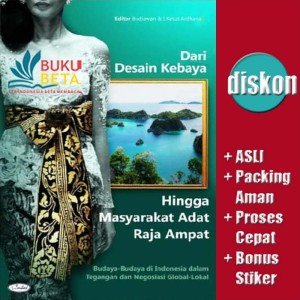 Harga dari desain kebaya hingga masyarakat adat raja ampat | HARGALOKA.COM Harga dari desain kebaya hingga masyarakat adat raja ampat | HARGALOKA.COM