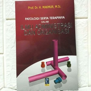Harga buku patologi serta terapinya dalam ilmu administrasi dan | HARGALOKA.COM Harga buku patologi serta terapinya dalam ilmu administrasi dan | HARGALOKA.COM